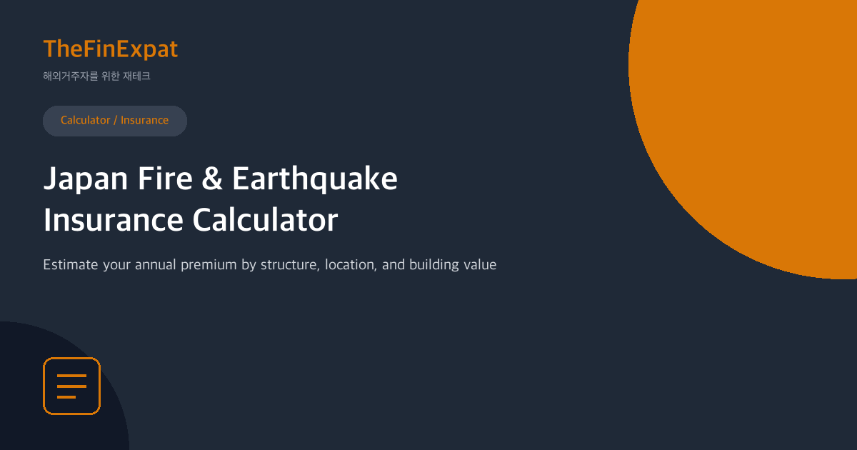 Japan Fire & Quake Insurance Calculator (2026)