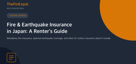 Fire & Earthquake Insurance in Japan (2026)