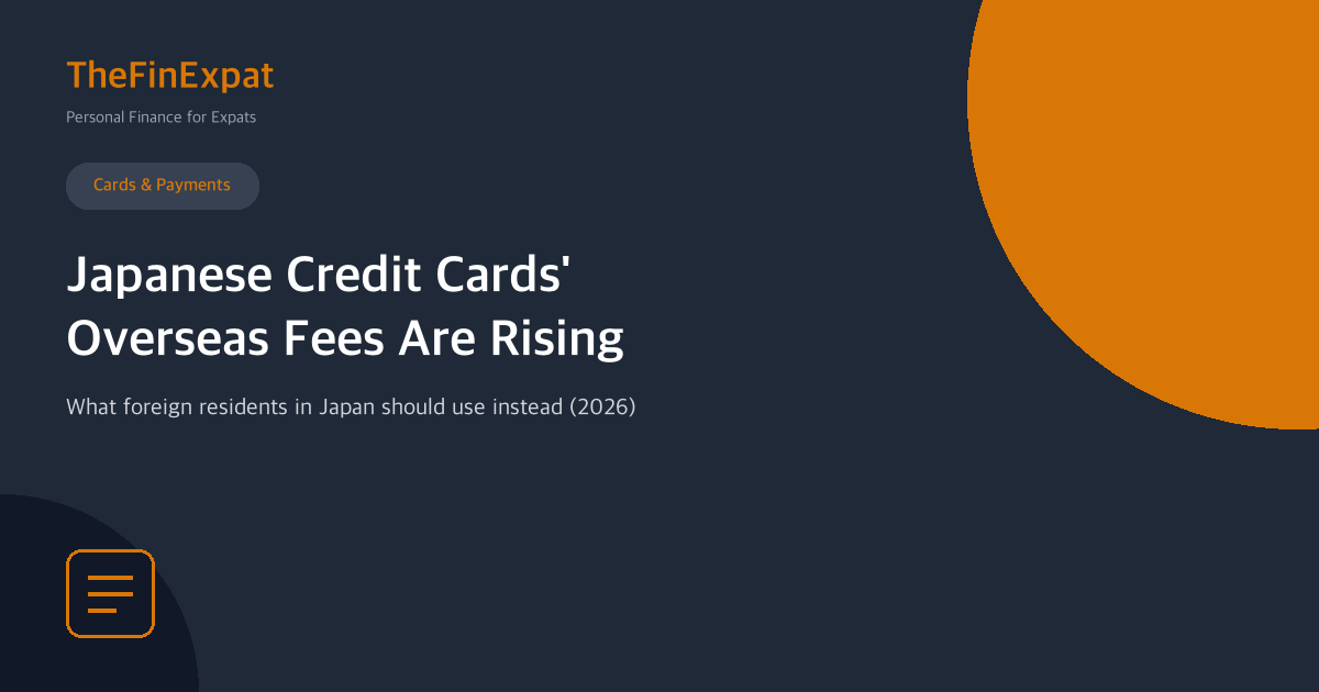 Japan Credit Card Overseas Fees Rising (2026)
