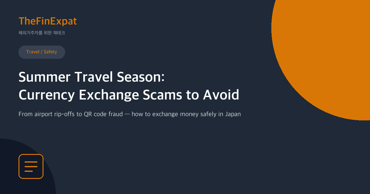 Currency Exchange Scams to Watch For (2026)