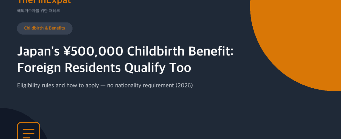 Japan Childbirth Benefit for Foreigners (2026)