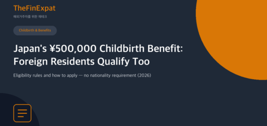 Japan Childbirth Benefit for Foreigners (2026)