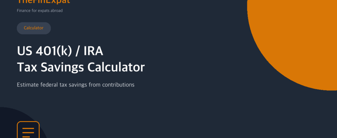 US 401(k) / IRA Tax Savings Calculator (2026)