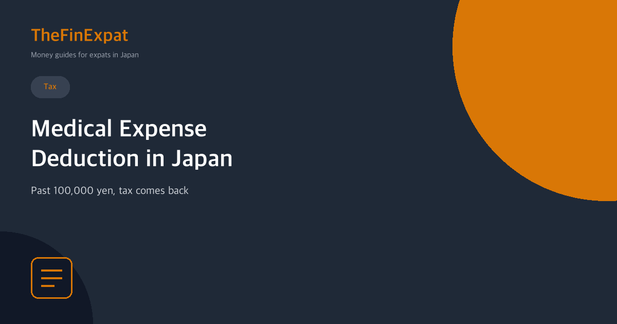Japan’s Medical Expense Deduction Explained