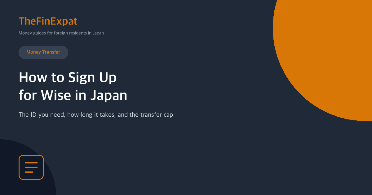 How to Sign Up for Wise in Japan (2026)